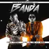 Banda - Single album lyrics, reviews, download