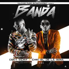 Banda - Single by Ceky Viciny & Chiki El De La Vaina album reviews, ratings, credits