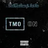 TMO (feat. Sai Sen) - Single album lyrics, reviews, download