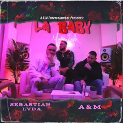 La Baby (feat. Sebastián LVDA) Song Lyrics