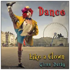 Dance Like a Clown Song Lyrics
