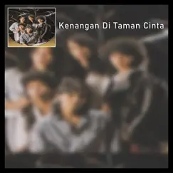 Kenangan Di Taman Cinta - Single by Teja album reviews, ratings, credits