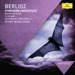 Berlioz: Symphonie fantastique, Benvenuto Cellini, Le corsaire by Paris Opera Orchestra & Myung-Whun Chung album reviews, ratings, credits