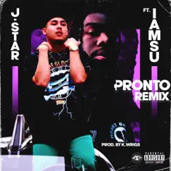 Pronto (Remix) [feat. Iamsu!] Song Lyrics
