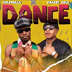 Dance - Single by Apisoulll & Snazzygrin album reviews, ratings, credits