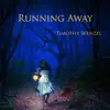 Running Away album lyrics, reviews, download