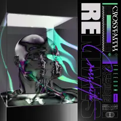 FREEDOM Remix - EP by Crossfaith album reviews, ratings, credits