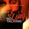 No Long Talking (Live) - Single album lyrics, reviews, download