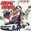 Chasing Chicken - EP album lyrics, reviews, download