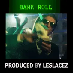 Bank Roll Song Lyrics