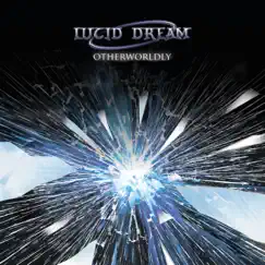 Otherworldly by Lucid Dream album reviews, ratings, credits
