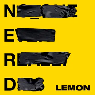 Lemon (Edit) - Single by N.E.R.D & Rihanna album download