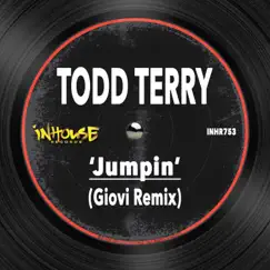 Jumpin (Giovi Remix) [feat. Jocelyn Brown & Martha Wash] - Single by Todd Terry album reviews, ratings, credits