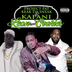 Lean and Cookies by Project Pat, Keak da Sneak & Kafani album reviews, ratings, credits