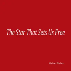 The Star That Sets Us Free Song Lyrics