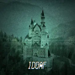 IDGAF (feat. Offkidd) - Single by Ryan Vexa album reviews, ratings, credits