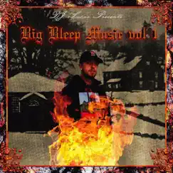 Big Bleep Music, Vol. 1 by Dj Lucas album reviews, ratings, credits