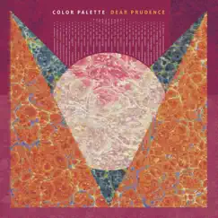 Dear Prudence - Single by Color Palette album reviews, ratings, credits