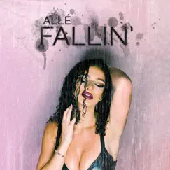 Fallin' Song Lyrics