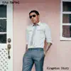 Kingston Story album lyrics, reviews, download