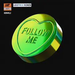 Follow Me (Leotrix's Growly Remix) - Single by ShockOne & Leotrix album reviews, ratings, credits