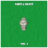 Vibes & Beats, Vol. 4 album lyrics, reviews, download