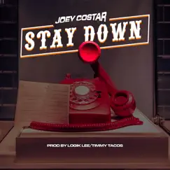Stay Down - Single by Joe CoStar album reviews, ratings, credits