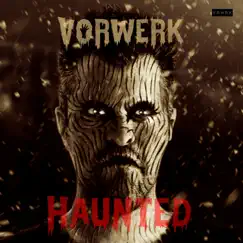 Haunted - Single by Vorwerk album reviews, ratings, credits