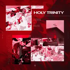 Holy Trinity - Single by Lizdek & Belak album reviews, ratings, credits