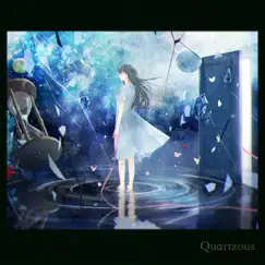 Quartzous (feat. 初音ミク) Song Lyrics