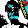 In My Mind - Single album lyrics, reviews, download
