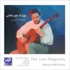 The Iran Rhapsody album lyrics, reviews, download