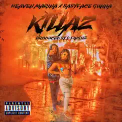 Killaz (feat. BabyFace Gunna) Song Lyrics