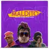 El Maldito - Single album lyrics, reviews, download
