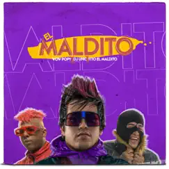 El Maldito Song Lyrics