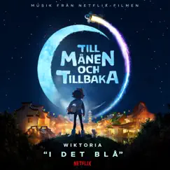 I det blå (från Netflix-filmen 