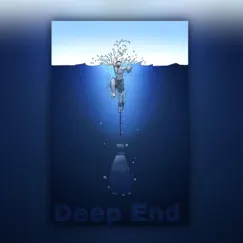 Deep End (feat. Nija Da One & JuneBizzy) Song Lyrics