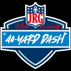 40-Yard Dash - Single by JRG the Prodigy album reviews, ratings, credits