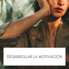 Desarrollar la Motivación - Música Binaural para Estudiar, Trabajar, Leer y Memorizar by Marisol Escuela album reviews, ratings, credits