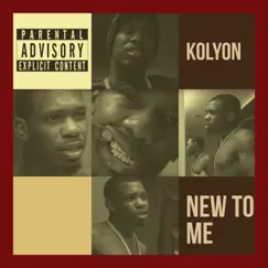 New to Me - Single by Kolyon album reviews, ratings, credits