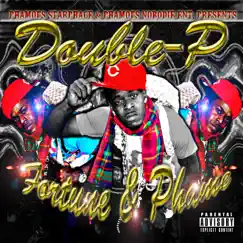 Fortune & Phame by Double-P album reviews, ratings, credits