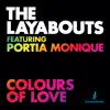 Colours of Love (feat. Portia Monique) - Single album lyrics, reviews, download