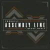 Assembly Line - Single album lyrics, reviews, download