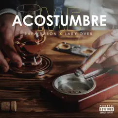 Me Acostumbre - Single by Rafa Pabön & Lary Over album reviews, ratings, credits