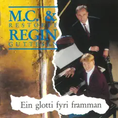 Ein glotti fyri framman by M. C. Restorff & Regin Guttesen album reviews, ratings, credits
