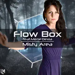 Misty Area (Extended Mix) [feat. MeneDexia] Song Lyrics