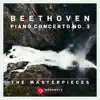 The Masterpieces - Beethoven: Piano Concerto No. 3 in C Minor, Op. 37 album lyrics, reviews, download