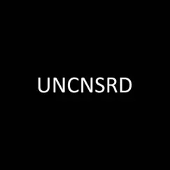 Uncnsrd by @ntron & Ayo Dre album reviews, ratings, credits