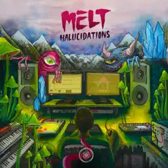 Halucidations - EP by Melt album reviews, ratings, credits