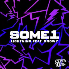 Lightning (feat. Snowy) - Single by Some1 album reviews, ratings, credits